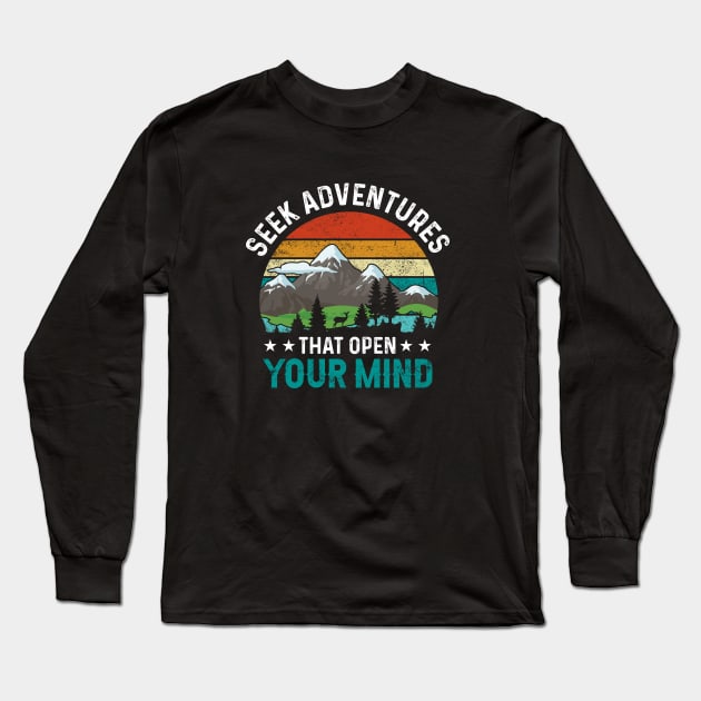 Seek adventure that open mind, outdoor camping, trekking, hiking, mountains, nature, christmas, new year eve Long Sleeve T-Shirt by The Bombay Brands Pvt Ltd